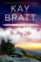 [Hart's Ridge 03] • In My Life